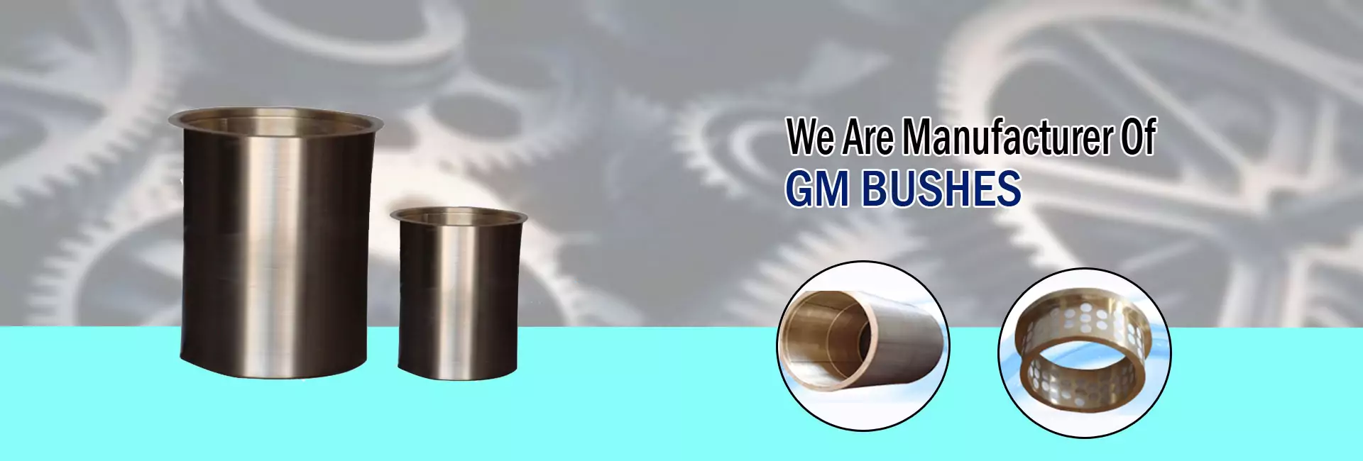 Manufacturer and Supplier of Gun Metal Bushes